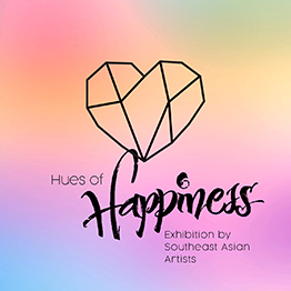 Hues of Happiness: Exhibition by Southeast Asian Artists