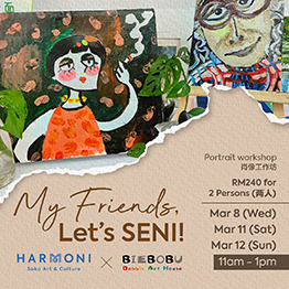 My Friends, Let’s SENI! - Portrait Workshop